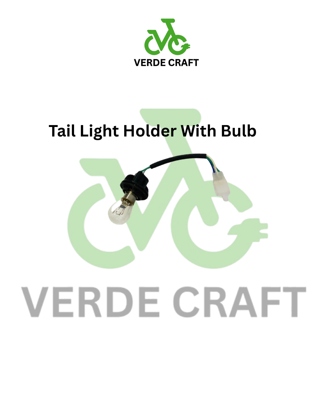 Tail Light Holder With Bulb